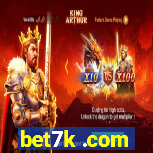 bet7k .com